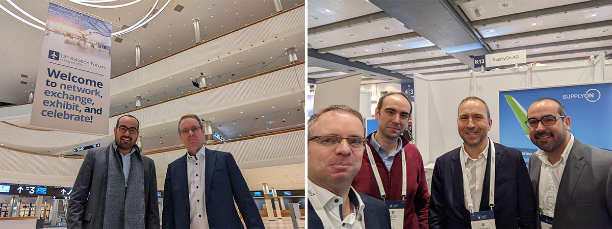 Aviation Forum 2023 was a great place to exchange ideas &amp; insights and to network. Right picture, from left to right: Eric Baudot (SupplyOn), Rodolphe Pericat and Laurent Philippe (both BoostAerospace), Jorge Alvarado (SupplyOn)